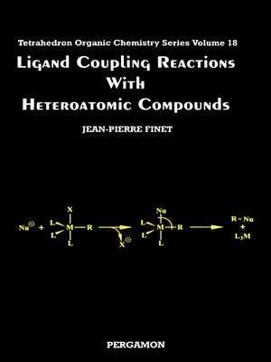 cover image of Ligand Coupling Reactions with Heteroatomic Compounds